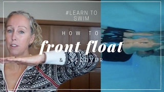 Adult Learn to Swim | Skill #2 | Front float & recovery