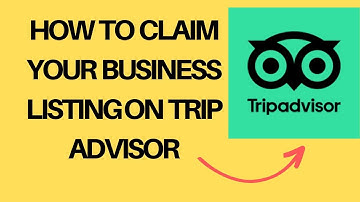 How To Claim Your Business Listing on Trip Advisor | How to Get Your Business Listed on Trip Advisor