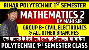 BIHAR POLYTECHNIC 1ST SEMESTER || MATHEMATICS 2 || GROUP B || LIMIT LECTURE NO-02 BY MAHI SIR
