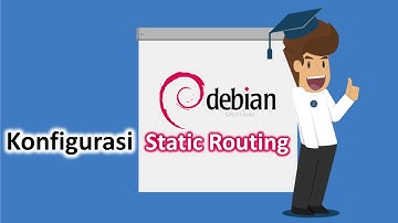 Konfigurasi Static Routing pada GNU/Linux Debian 9 "ip route"