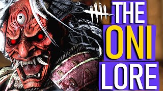 Dead By Daylight - The ONI Lore FULL Backstory!