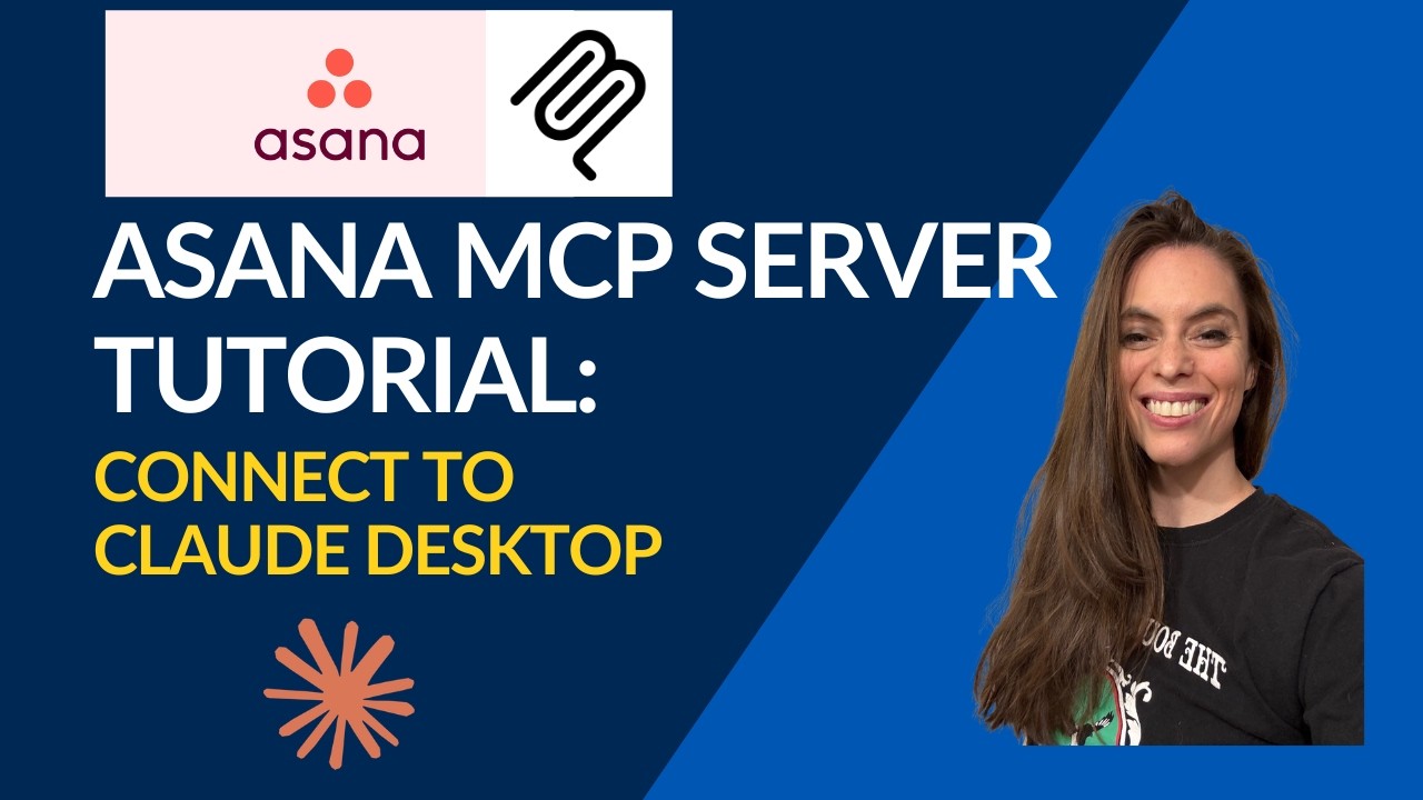 Asana MCP Server Tutorial: Connect to Claude Desktop - YouTube