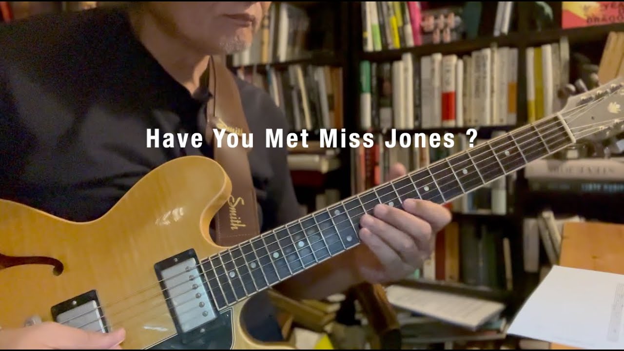 Have You Met Miss Jones ? - YouTube