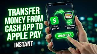 How to Transfer Money from Cash App to Apple Pay
