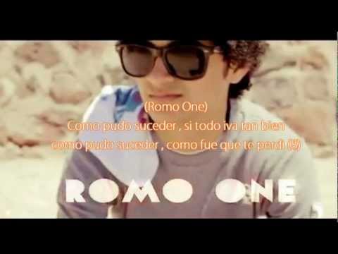 Romo One Ft McAlexiz  - Como Fue Que Te Perdí (Con Letra) [Rap Romántico De Desamor 2012 ]