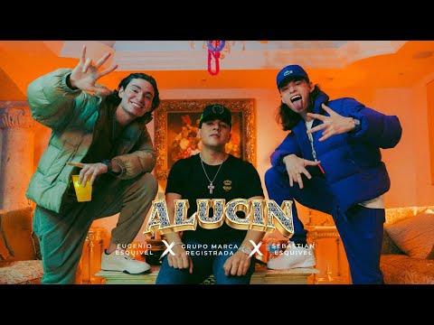 Eugenio Esquivel, Grupo Marca Registrada, Sebastian Esquivel - Alucin (Video Oficial)