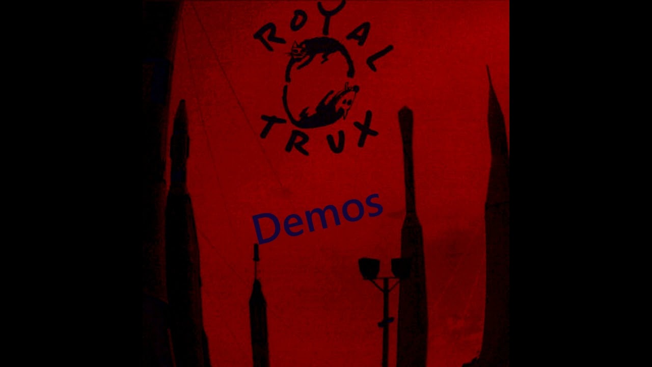 Royal Trux - Cats and Dogs Demo Sessions