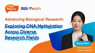 Full Webinar | Exploring DNA Methylation Across Diverse Research Fields