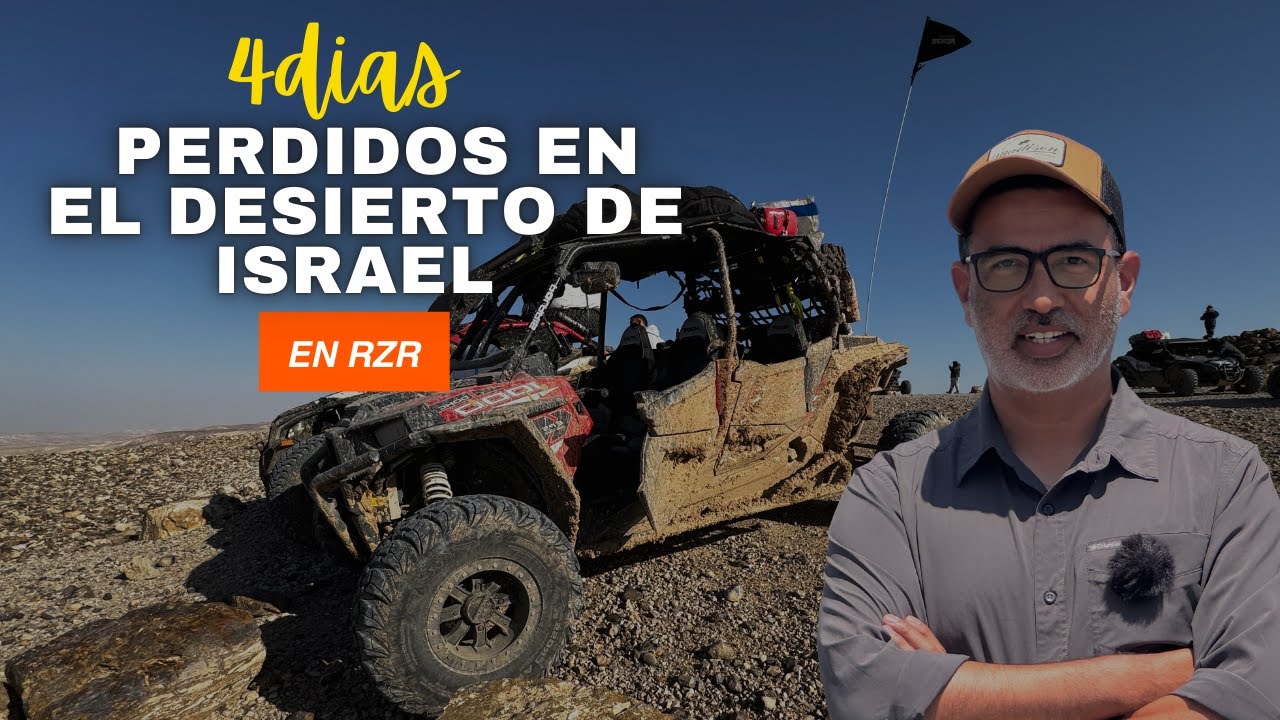 4 días perdidos en el desierto de Israel en RZR
