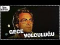 Gece Yolculuğu | Aytaç Arman Eski Türk Dram Filmi