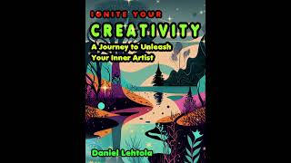 Ignite Your Creativity: A Journey to Unleash Your Inner Artist #mybook #audiobook Net Worth