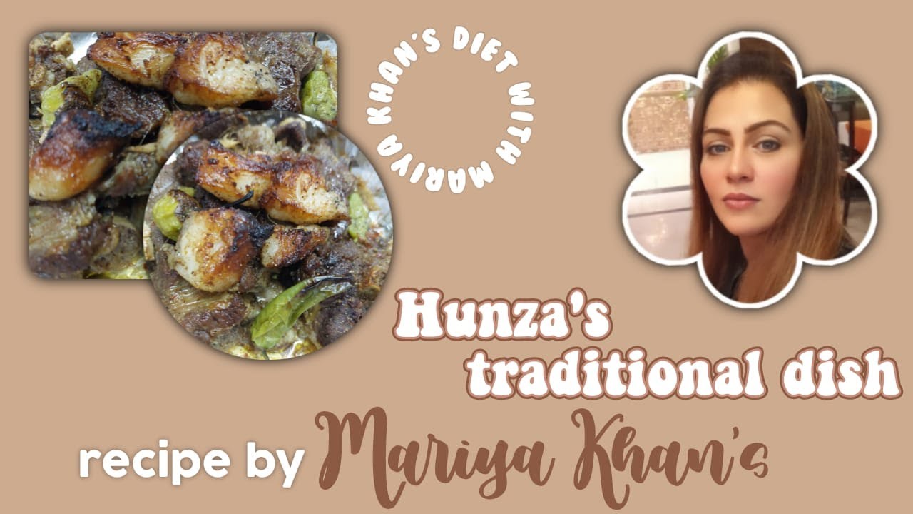 Hunza Traditional Dish by Mariya Khan's Easy Quick and Healthy Recipe # ...