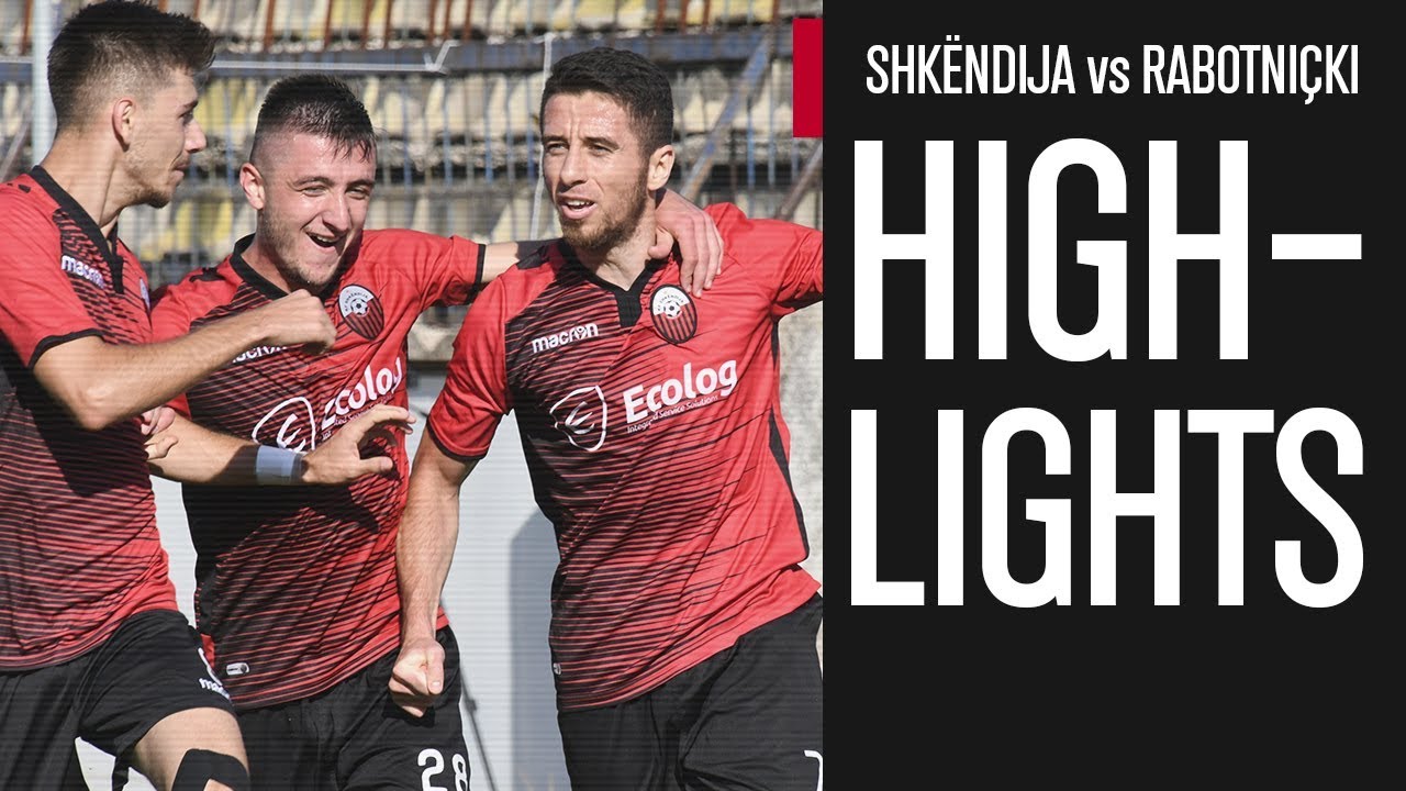 HIGHLIGHTS | Shkëndija 6 - 2 Rabotniçki