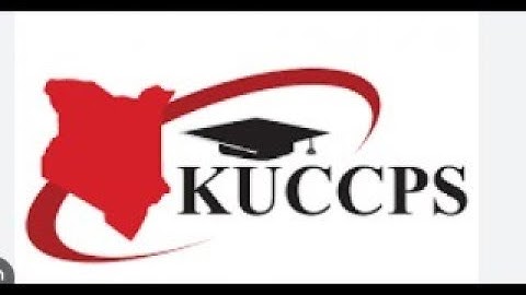 KUCCPS APPLICATIONS: STEP-BY-STEP GUIDE TO APPLYING FOR COURSES IN KENYA THROUGH THE KUCCPS PORTAL