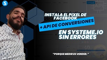 👉 Instala el Pixel y la API de Conversiones en Systeme.io sin errores.