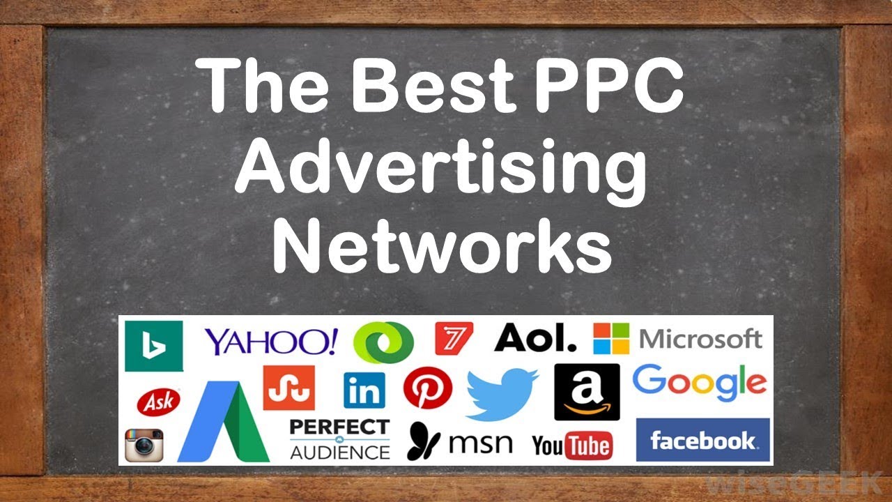 Pay Per Click - The Best PPC Advertising Networks
