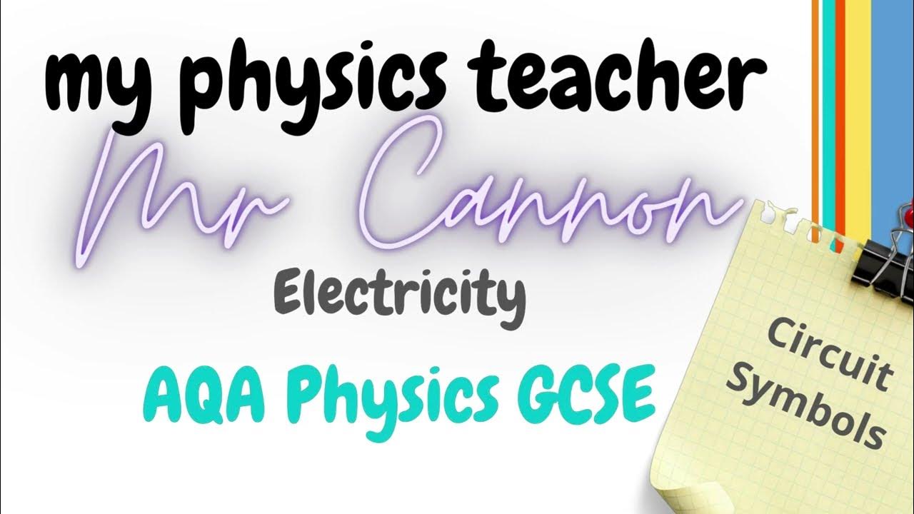 1. Circuit Symbols GCSE AQA Physics (And Combined Science