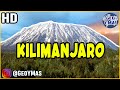 🏔️ El Espectacular Monte Kilimanjaro de África | The Kilimanjaro Mountain