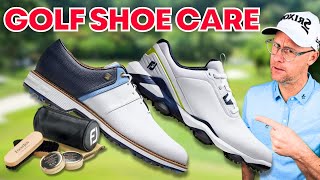 The Shoe Care Secrets To Making Your Golf Shoes Last Longer