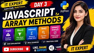 Day 3 |JavaScript Array Methods Explained | map(), filter(), reduce(), find(), some() & every()