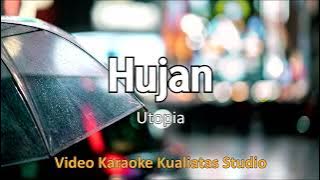 HUJAN - UTOPIA KARAOKE VIDEO NO VOCAL MINUS ONE KUALITAS STUDIO