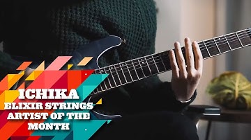 ichika -- Mesmerizing Alternate Tunings with Elixir OPTIWEB Strings
