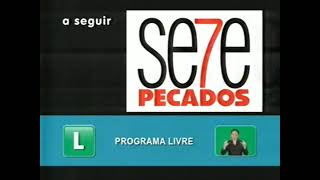 Vinheta Clificação Indicativa Sete Pecados 2007 - 2008, 2010 - 2011