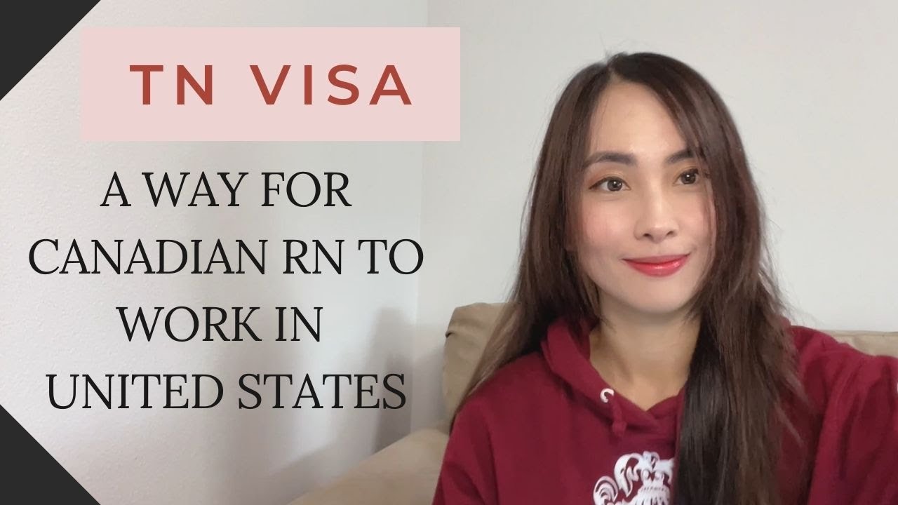 TN Visa : A way  for Canadian RN to work in United States