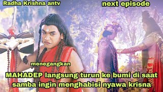 RADHA KRISHNA EPISODE PILIHAN HARI INI SAMBA MENGHABISI KRISHNA DENGAN SENJATA TRISULA MAHADEP