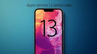 Apple Iphone 13 Series Leaks