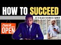 Black Business Owners - Here's 3 Things That You Should Know