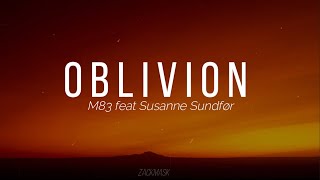 OBLIVION - M83 feat Susanne Sundfør | Subtitulada al Español