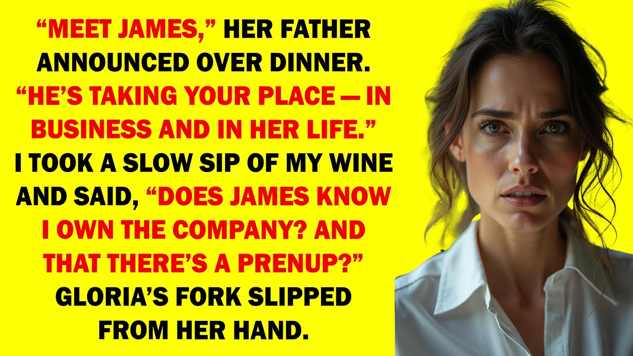 HER FATHER INTRODUCED “JAMES” AS MY REPLACEMENT — UNTIL I REVEALED WHO OWNED THE COMPANY