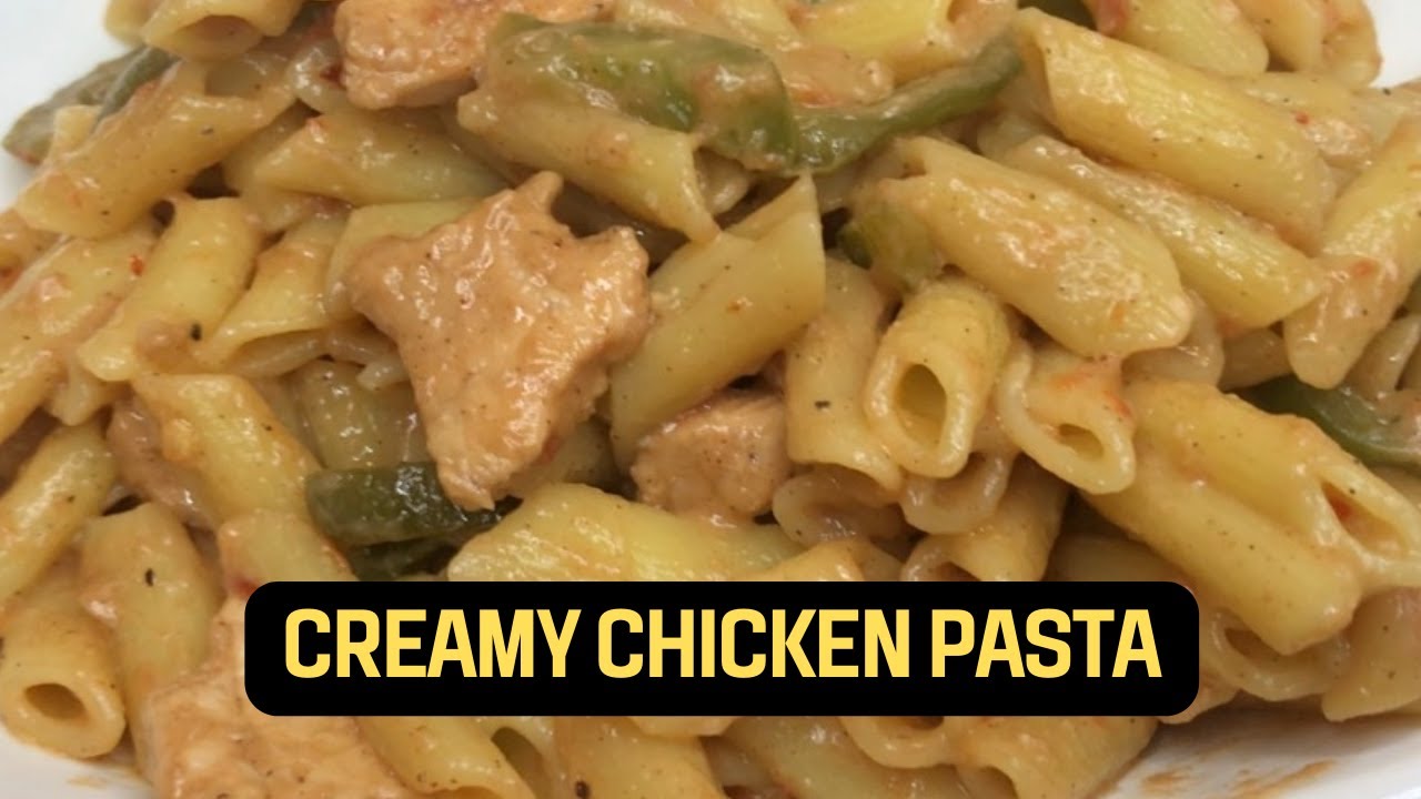 Creamy Chicken Pasta / White Sauce Chicken Pasta Cooking Channel Every