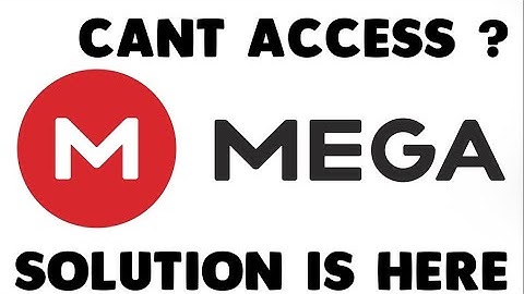 *UPDATED*How To Access MEGA.NZ ? | LOADING ERROR 100 % FIX