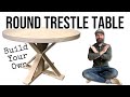 How To Build a Round Trestle Table / DIY Trestle Table