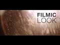 Easy grading how to get a filmic look tutorial