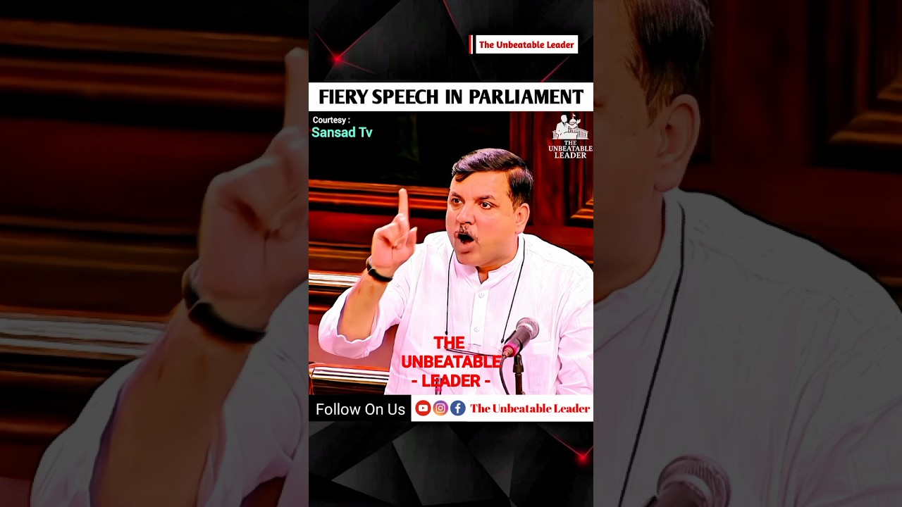 Sanjay Singh || Fiery Speech In Parliament || The Unbeatable Leader. 