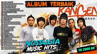 KANGEN BAND FULL ALBUM🎶 - PUJAAN HATI🎵 - ANTARA AKU KAU DAN DIA🎵 - ALBUM KANGEN BAND NOSTALGIA~