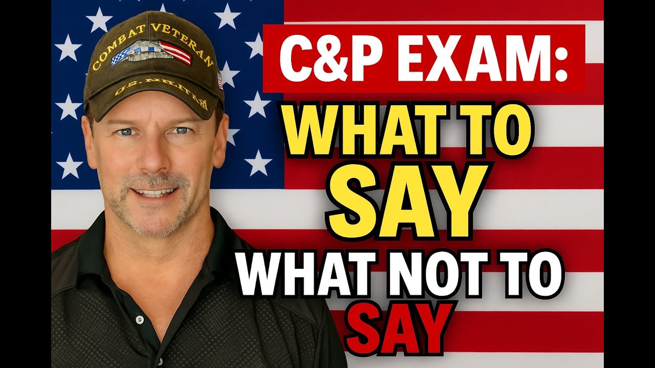 C&P Exam Prep (What to Say and What NOT to Say) | VA Disability Tips ...