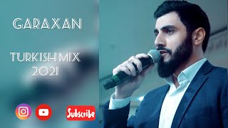 GARAXAN - (Turkish remix 2021)LIVE Resimi