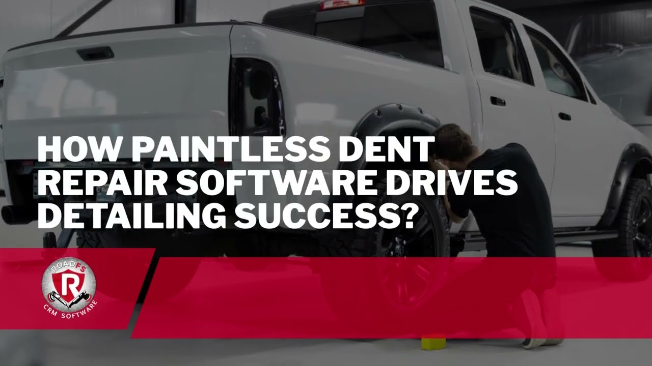 How Paintless Dent Repair Software Drives Detailing Success