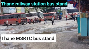 Thane MSRTC bus stand | Railway station bus stand |