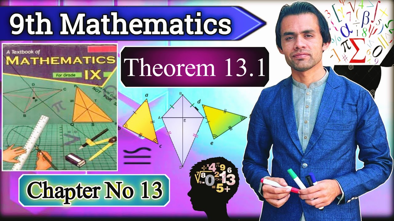 Theorem# 13.1 | Chapter 13 Sides and Angles of a triangle | Class 9th Maths KPK board