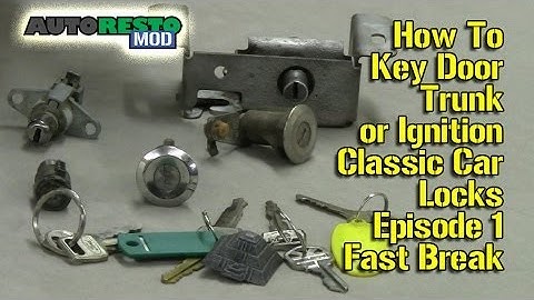 How To Key Door Trunk or Ignition Classic Car Locks Episode 1 Fast Break Autorestomod