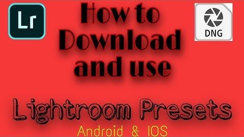 How to Download And Use Lightroom Presets | How to install DNG file | DNG Preset download