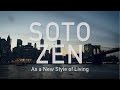 Soto zen as a new style of living  soto zen buddhism in north america