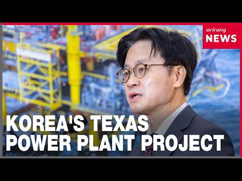 Seoul confirms Texas gas plant as first project in U.S. investment pledge