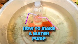 How to make a water pump without using electricity, Free energy | DIY | Water