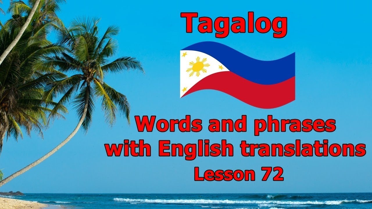 Learn Tagalog - Part 72, A Short Story - YouTube